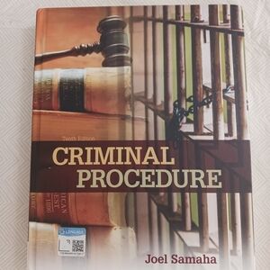 Criminal Procedure by Joel Samaha - Tenth Edition